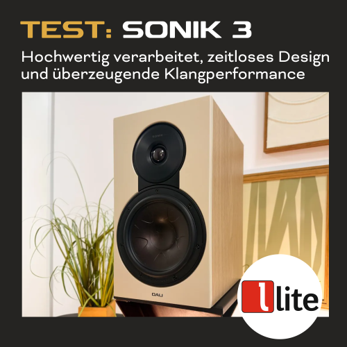 Test DALI Sonik 3 / Lite-Magazin
