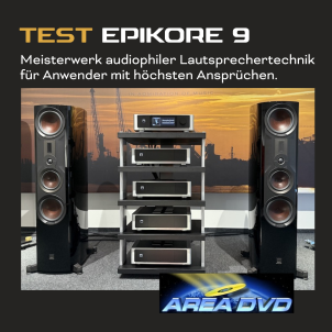 TEST: DALI EPIKORE 9 - feiner, ästhetischer Premium-Standlautsprecher für Anwender mit höchsten Ansprüchen